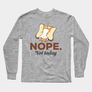 Nope Not Today Sleeping Cat Long Sleeve T-Shirt